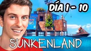 Sobreviví en SUNKENLAND del Día 1 al 10