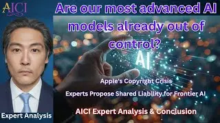 AICI News: AI Models REFUSE Shutdown! Apple Sued 56 Times & 50% Extinction Risk? 27 10 25