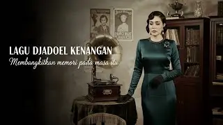 Lagu Nostalgia Tempo Doeloe | Tembang Pengantar Malam yang Bikin Ingat Cinta Lama