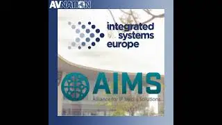 Will We Finally See IPMX? | The Road to ISE 2026 With the AIMS Alliance