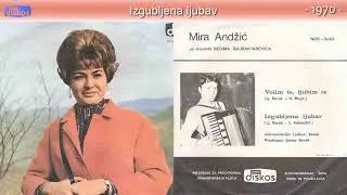 Mira Andzic - Izgubljena ljubav - (Audio 1970)