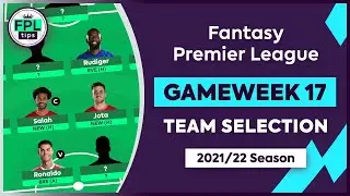 FPL GW17: ВЫБОР КОМАНДЫ | Боуэн или Галлахер? | Игровая неделя 17 | Советы по Fantasy Premier League 2021/22