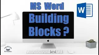 What are Building Blocks in MS Word ?