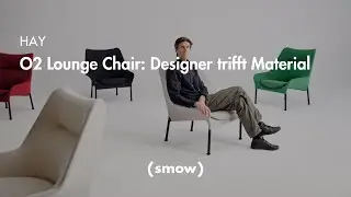 HAY | O2 Lounge Chair: Designer trifft Material | smow