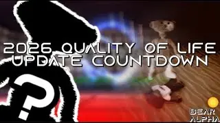 NOVO COUNTDOWN DO UPDATE QOL! - BEAR (ALPHA)