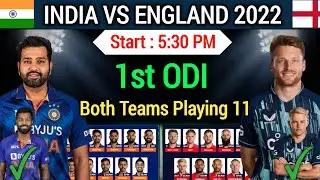 India Tour Of England 1st ODI Match 2022 | India vs England 1st ODI Playing 11 |IND vs ENG ODI Match