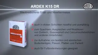 ARDEX K 15 DR - Die staubreduzierte Gl&auml;tt- und Nivelliermasse