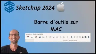 Sketchup sur MAC - 01 - Barre d'outils - D&eacute;butant(e) / Interm&eacute;diaire