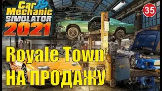 Car Mechanic Simulator 2021 -  Royale Town на продажу