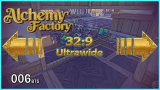 Alchemy Factory - [BTS-0006] - 32:9 ultrawide gaming
