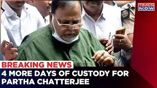 ED Seeks 4 More Days Of Custody For Partha Chatterjee | West Bengal Recruitment Scam | Latest News
