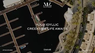 The Finest Creekside Residence Rising Soon in Dubai Creek Harbour - MNA Properties 2023