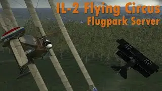 IL-2 Flying Circus Vol. 2 | Triplanes Everywhere! - Flugpark Multiplayer Server - Ultrawide