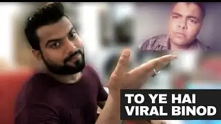 Who is Binod ?#Binodtharu#trending#youtoube#insta