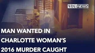 CAUGHT: Man on FBI's 10 Most Wanted for Charlotte woman's 2016 murder captured in Mexico