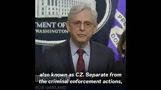Justice Department Announces Binance Founder's Guilty Money Laundering Plea