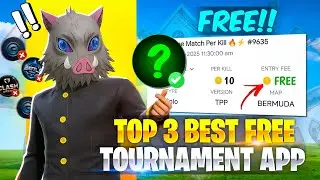 Top 3 Only Free💰 Tournament Apps 🔥 Entry ₹0 🤑 Per Kill ₹10🤯 | Best Free Tournament Apps😍