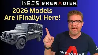 Наконец-то поступили в продажу модели INEOS Grenadier 2026 года &mdash; что нового?