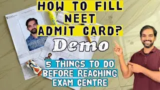 How to fill NEET 2022 Admit card and Self Declaration form? | Demo