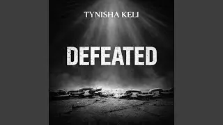 Defeated