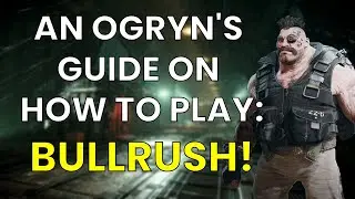 RAWK'S GUIDE ON HOW TO BULLRUSH PROPER!