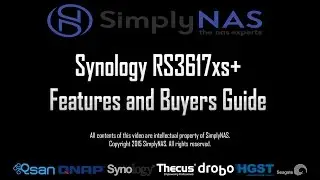 Synology RS3617xs+ Features and Buyers Guide