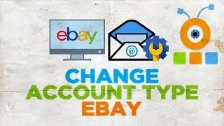 How to Change Email Address on eBay