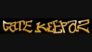 GATEKEEPAZ C'EST LE CREW