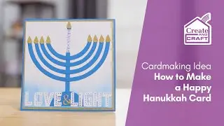 How to Make a Happy Hanukkah Card | Card Making Ideas | Create and Craft