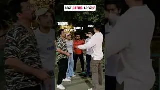 BOYS SELECTING DATING APPS🤣 TINDER vs BUMBLE vs OKCUPID vs HINGE