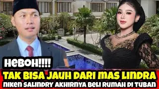 HEBOH‼️ Niken Salindry Rela Beli Rumah di Tuban Demi Mas Lindra 😱 Siap Jadi Warga Jatim