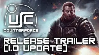 USC: Counterforce - 1.0 Release trailer