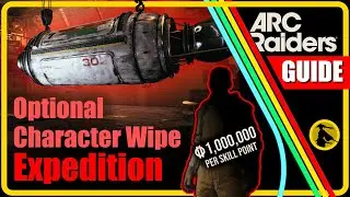 ARC Raiders - Expedition Guide, Optional Character Wipe     #arcraiders #arcraidersgameplay  #guide