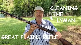 Cleaning The Lyman Great Plains Rifle