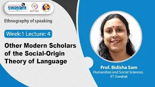 Lec-4: Other modern scholars of the social-origin theory of language