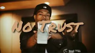 [FREE] &ldquo;No Trust&rdquo; Lil Baby & Gunna Type Beat 2018 | Lil Durk Type Beat | (Pro. By JTK & KLB)