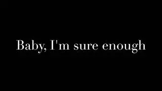 Chris Cummings - Sure Enough (Lyrics) [HQ]