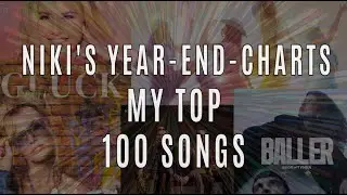 NIKI'S YEAR-END-CHARTS 2025 | MY TOP 100 SONGS OF 2025