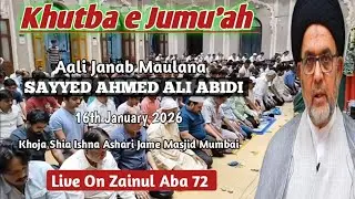 Khutba e Jumu'ah By Maulana Sayyed Ahmed Ali Abidi|Khoja Jame Masjid Mumbai