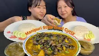 THAROI THONGBA (SNAIL CURRY)🔥MUKBANG WITH MIMI SINGJU || Manipuri Northeast Mukbang 
