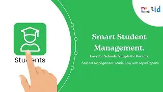 Manage Students Easily | Adding Students, Guardians & More | MyKidReports Tutorial
