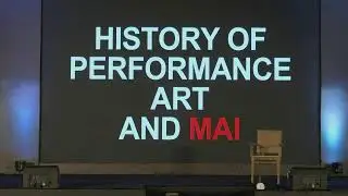 Marina Abramović: History of Performance Art and MAI