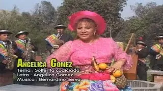 Angélica Gómez - Solterita codiciada