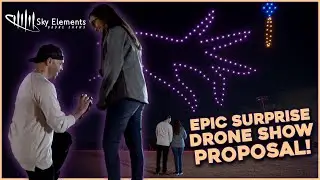Valentine's Day DRONE Light Show & A SURPRISE Wedding Proposal!
