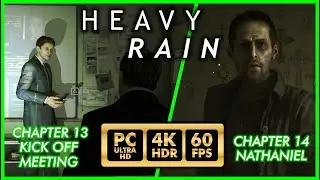 СИЛЬНЫЙ ДОЖДЬ [ПК 4K 60FPS HDR] ГЛАВА 13 НАЧАЛЬНАЯ ВСТРЕЧА - ГЛАВА 14 НАТАНИЭЛЬ - Прохождение Час...