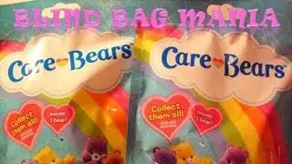 Blind Bag Mania 13 Part 2: Care Bears / Blind Bags Opening