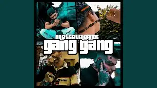 Gang Gang