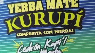 Probando Yerba Mate Kurupi Cedr&oacute;n Kapi'i y Menta.