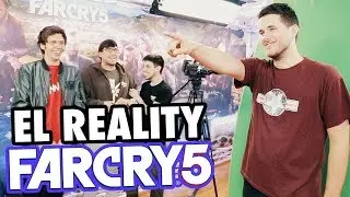 FAR CRY 5 EL REALITY | DETRÁS DE LAS CÁMARAS
