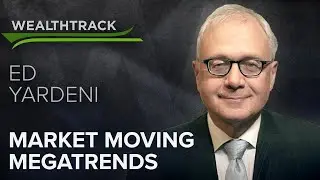The Powerful Megatrends Driving the Economy and Markets Higher
